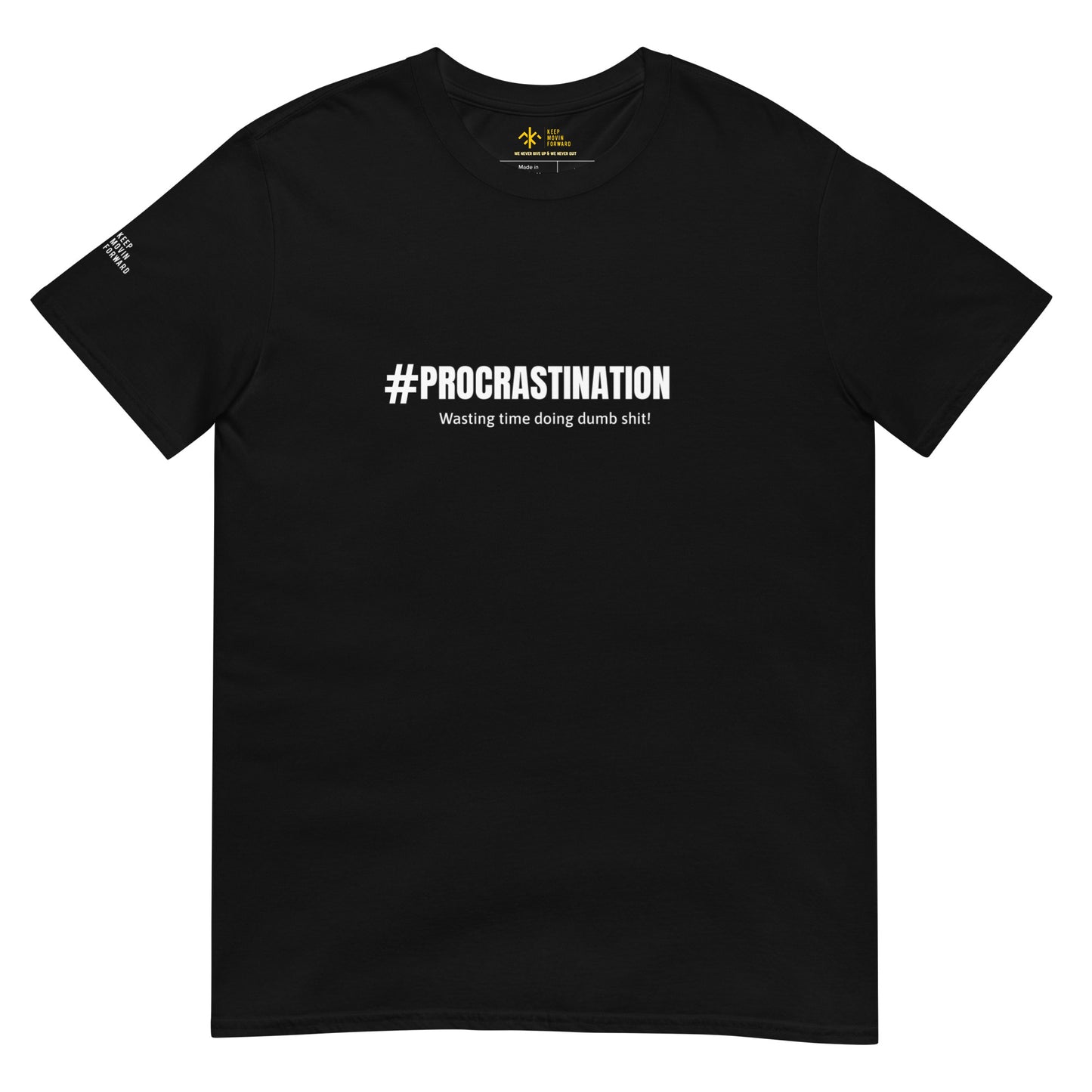 KMF #Procrastination T-Shirt