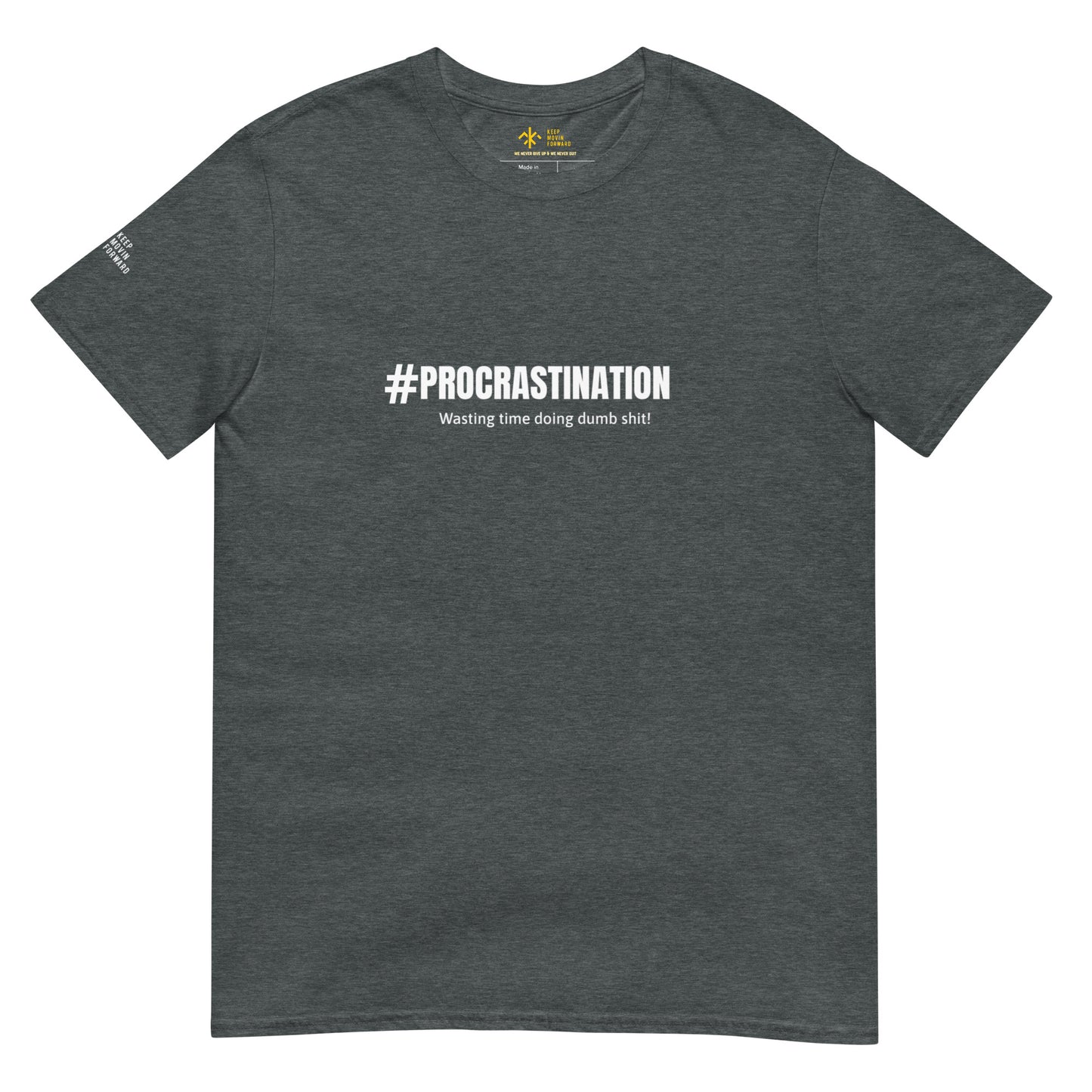 KMF #Procrastination T-Shirt