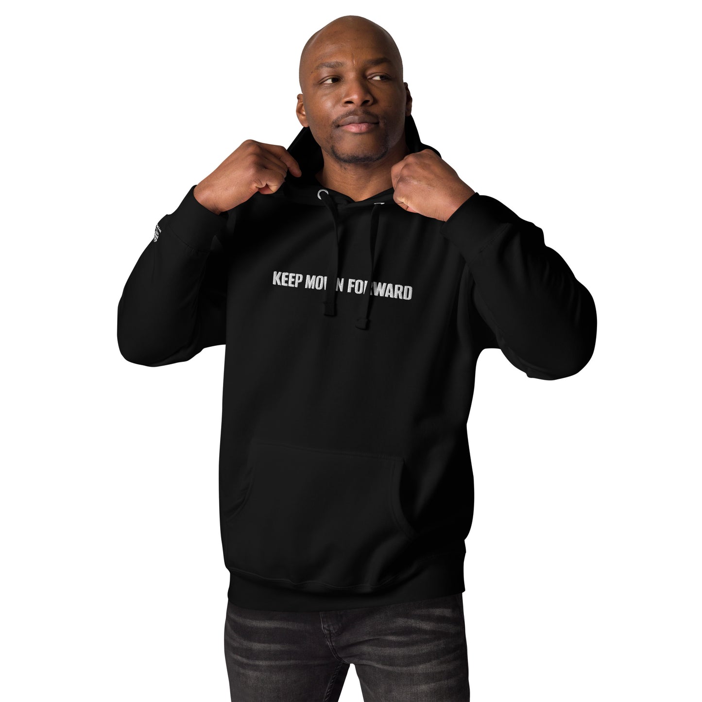 Keep Movin Forward Embroidery Hoodie