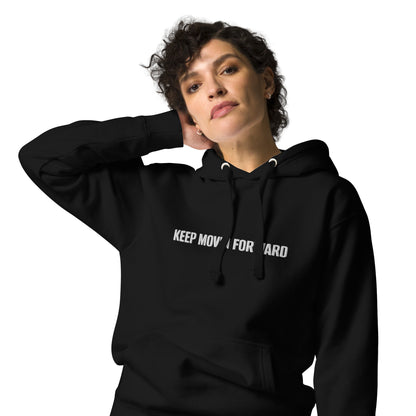 Keep Movin Forward Embroidery Hoodie