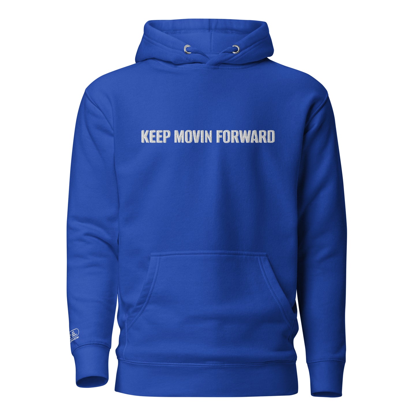 Keep Movin Forward Embroidery Hoodie